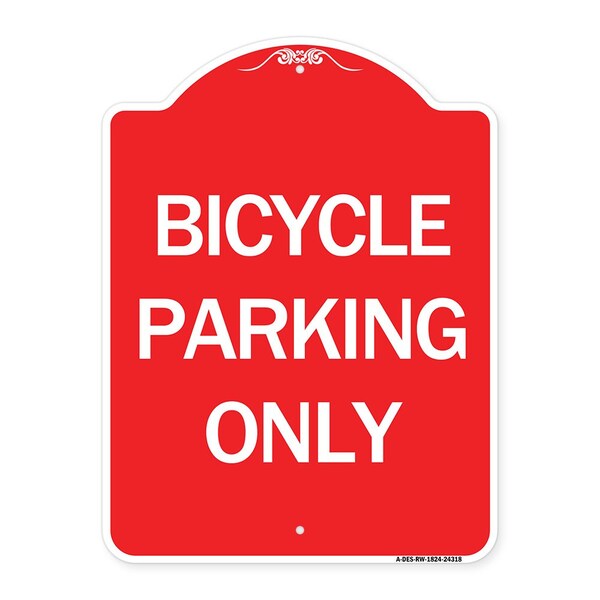 Signmission Designer Series Sign-Bicycle Parking Only, Red & White Aluminum Sign, 18" x 24", RW-1824-24318 A-DES-RW-1824-24318 - main